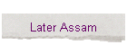 Later Assam