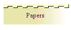 Papers