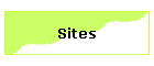 Sites