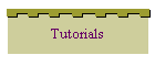 Tutorials